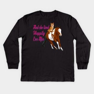 And she lived Happily Ever After Horses and Dogs Lovers Kids Long Sleeve T-Shirt